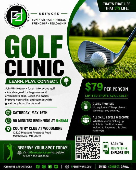 5Fs Golf Clinic at Woodmore